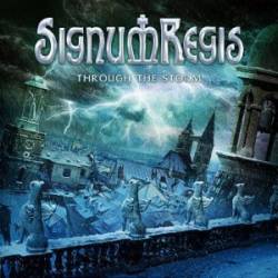 Signum Regis : Through the Storm